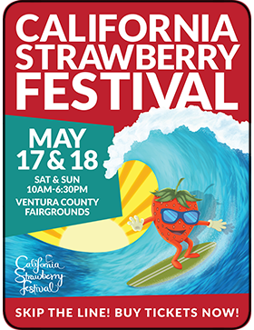 The California Strawberry Festival is back at the Ventura County Fairgrounds on May 17-18, 2025!